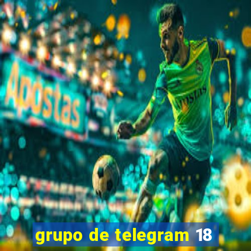 grupo de telegram 18